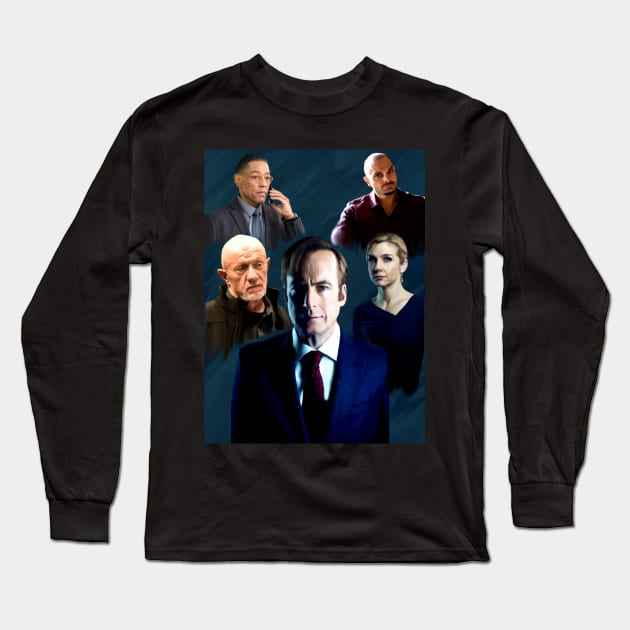 Saul,Jimmy,Kim,Gus, Mike and Nacho Long Sleeve T-Shirt by shortwelshlegs